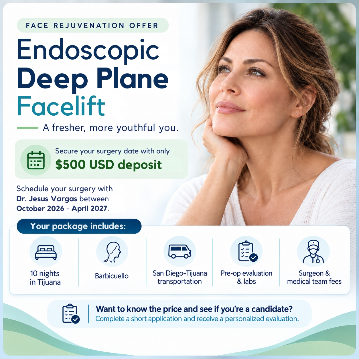 Endoscopic Deep Plane Facelift promotion with Dr. Jesus Vargas in Tijuana