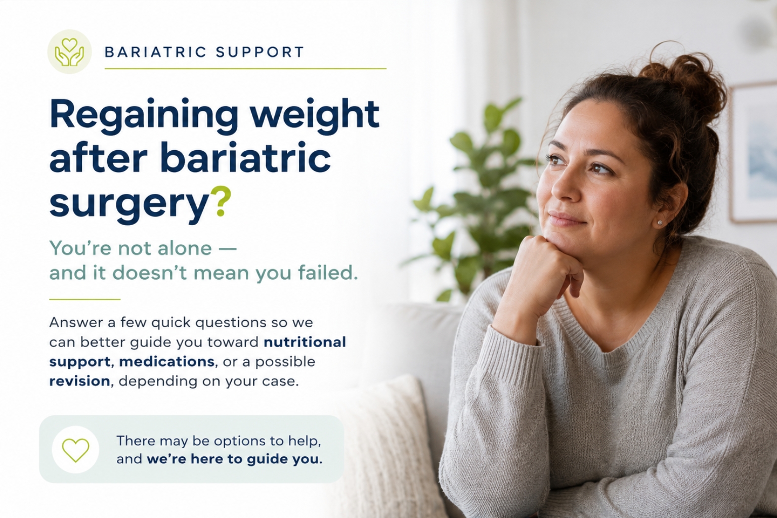 Regaining weight after bariatric surgery support